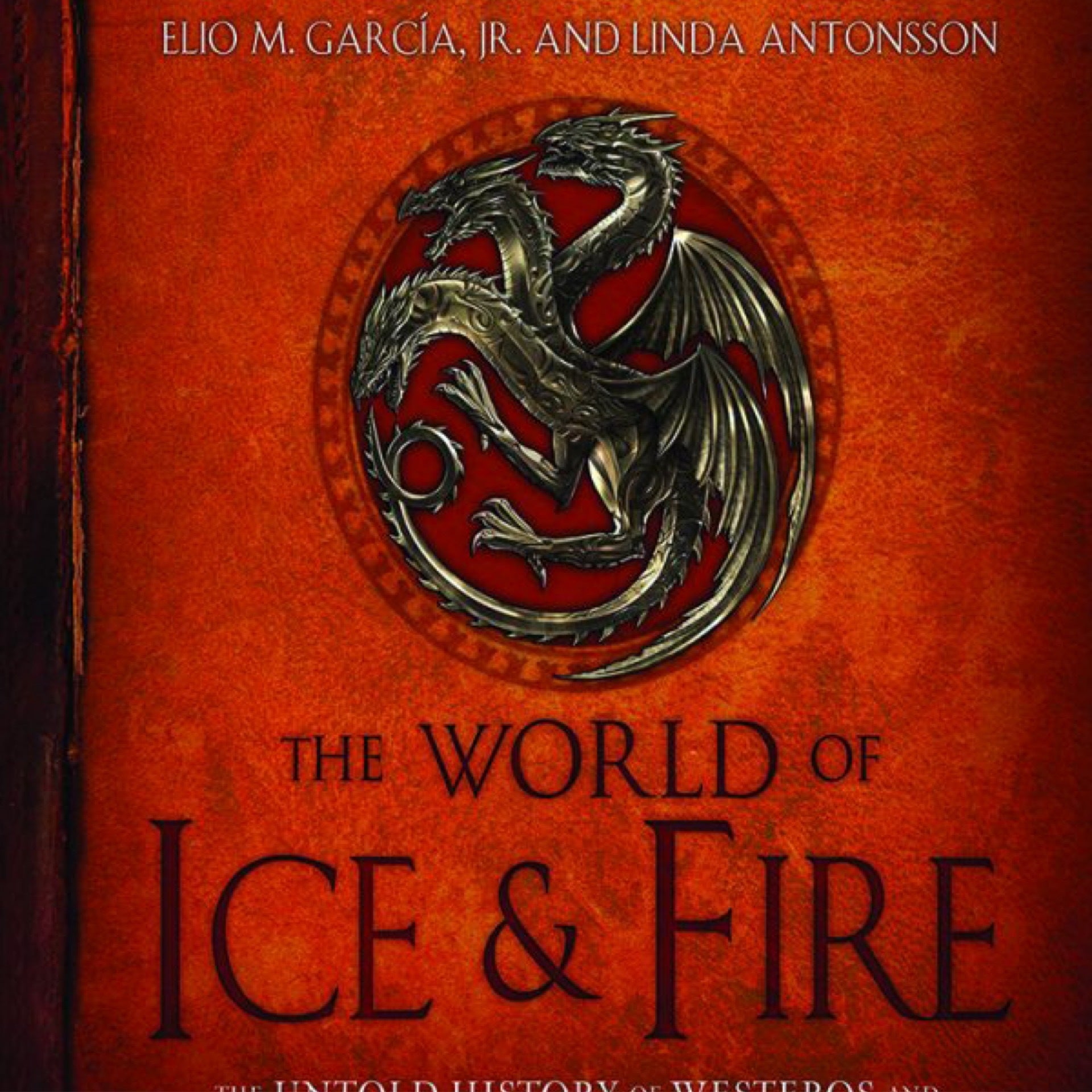 The World of Ice and Fire: George R. R. Martin *SIGNED*