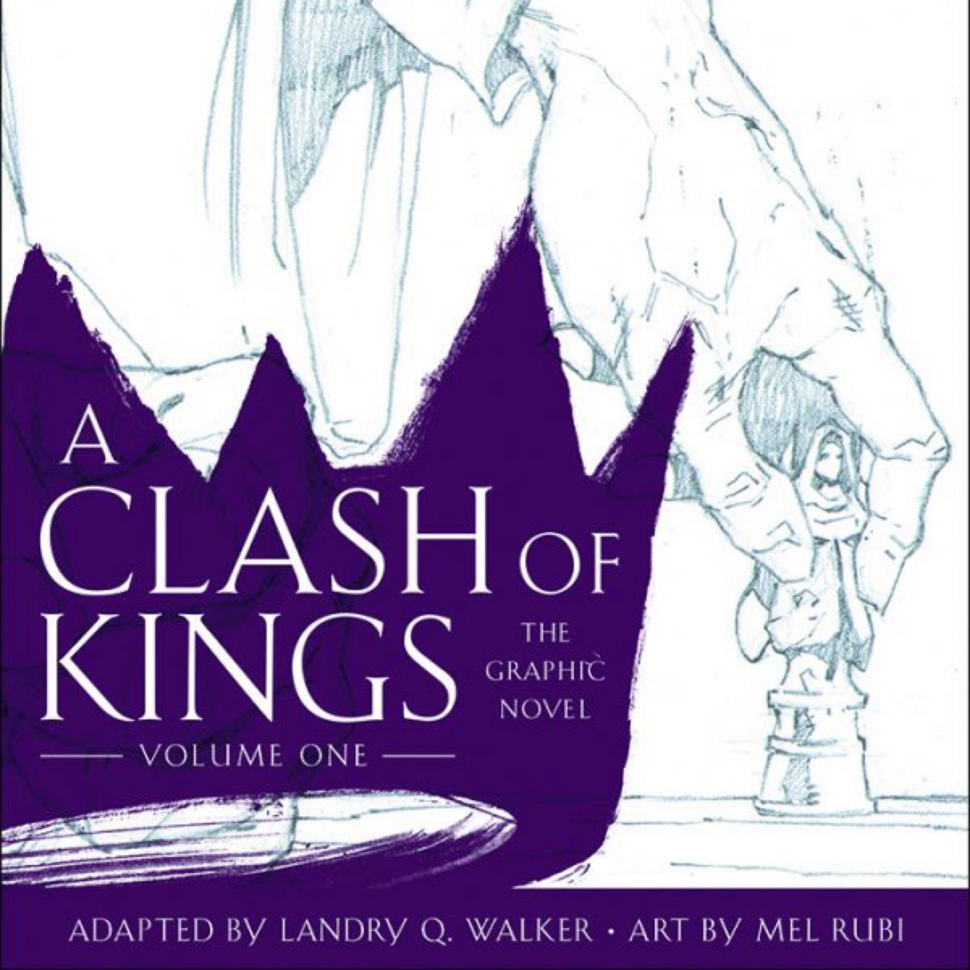 A Clash of Kings: The Graphic Novel: All Four Volumes (Signed by George R.  R. Martin)